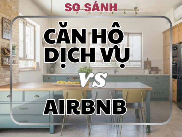 căn hộ dịch vụ vs airbnb